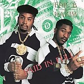 Eric B. & Rakim PAID IN FULL (EXPAND
