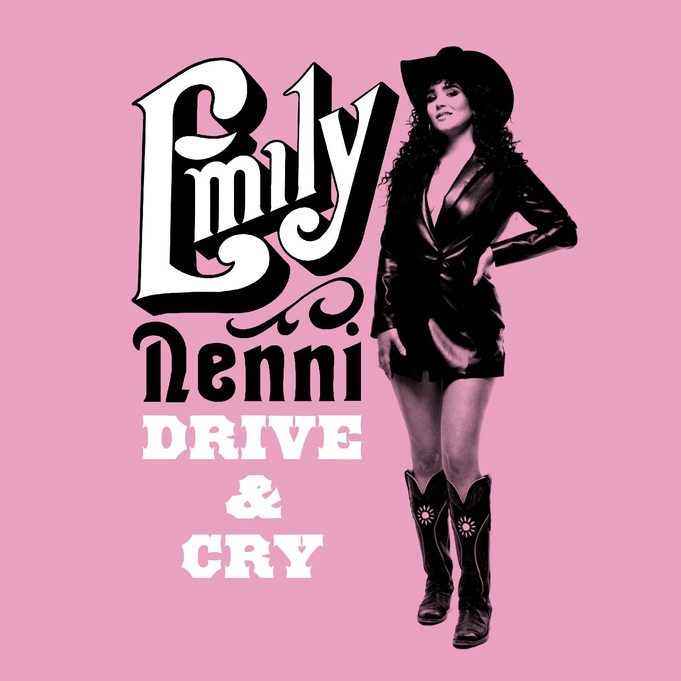 Emily Nenni Drive & Cry (Indie Exclusive Transparent Pink Vinyl)