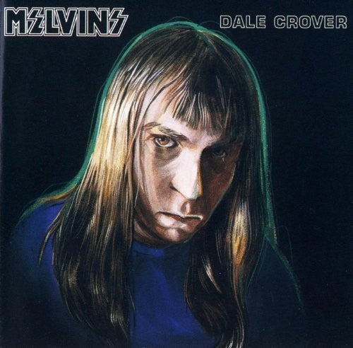 MELVINS Dale Crover