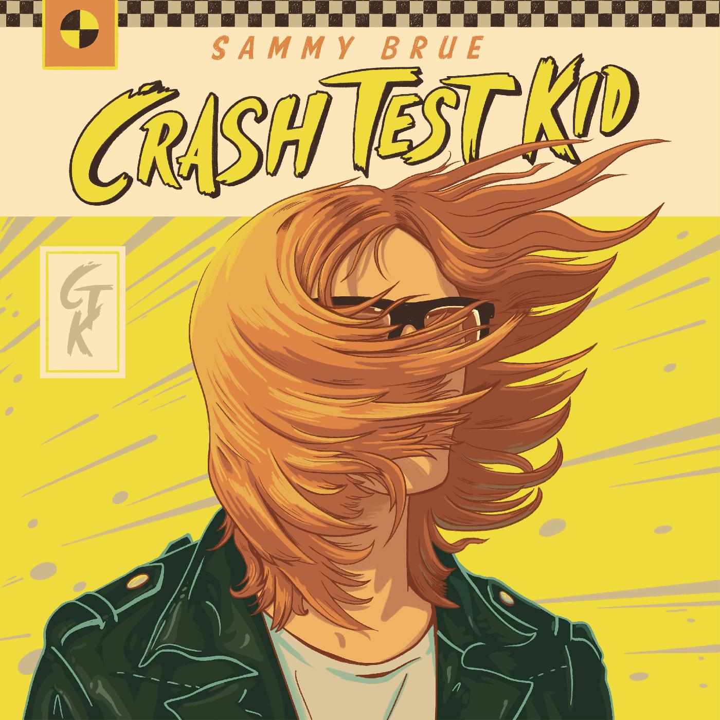 Sammy Brue Crash Test Kid (Indie Exclusive Yellow Splatter Vinyl)