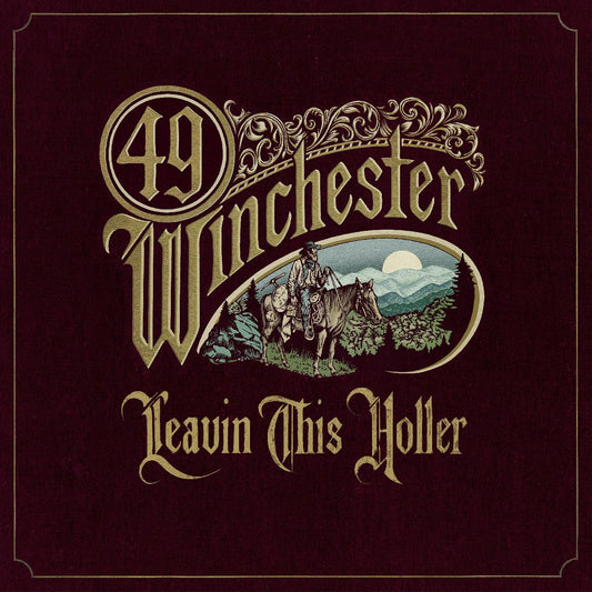 49 Winchester Leavin' This Holler (Indie Exclusive Metallic Gold Vinyl)