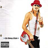 Kid Rock HISTORY OF ROCK