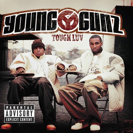 Young Gunz TOUGH LUV (EXP.)