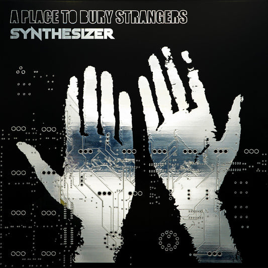 A Place To Bury Strangers Synthesizer (Indie Exclusive Glow In The Dark Green Vinyl)