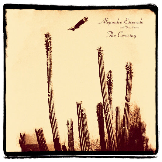 Alejandro Escovedo Crossing (Gatefold LP Jacket, Digital Download Card) (2 Lp's)