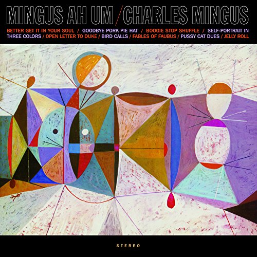 Charles Mingus Mingus Ah Um (180 Gram Vinyl, Limited Edition, Blue Colored Vinyl, Remastered) [Import]