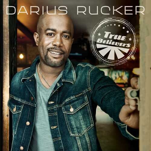 Darius Rucker True Believers