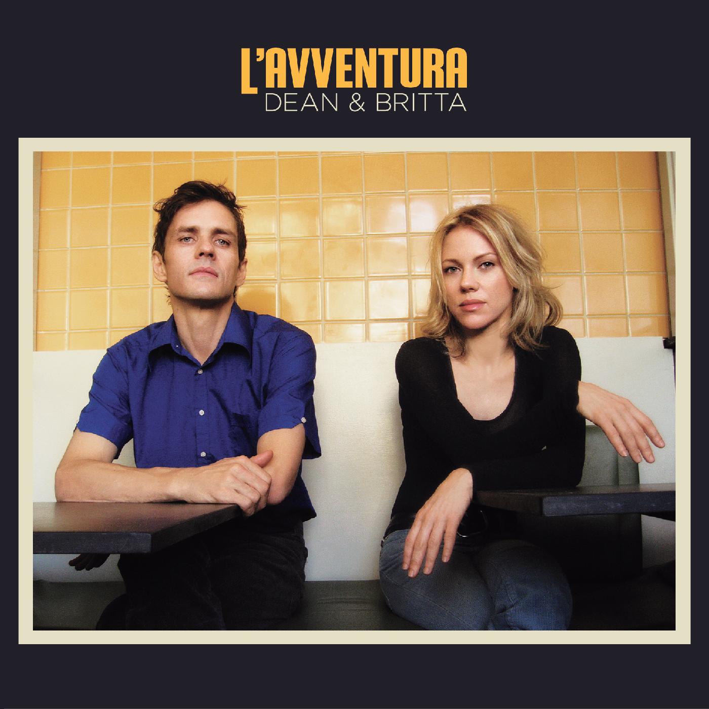Dean & Britta L'Avventura (Deluxe Edition)