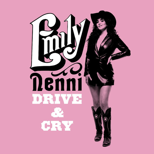 Emily Nenni Drive & Cry (Indie Exclusive Transparent Pink Vinyl)