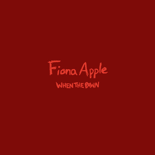 Fiona Apple When The Pawn... (180 Gram Vinyl)