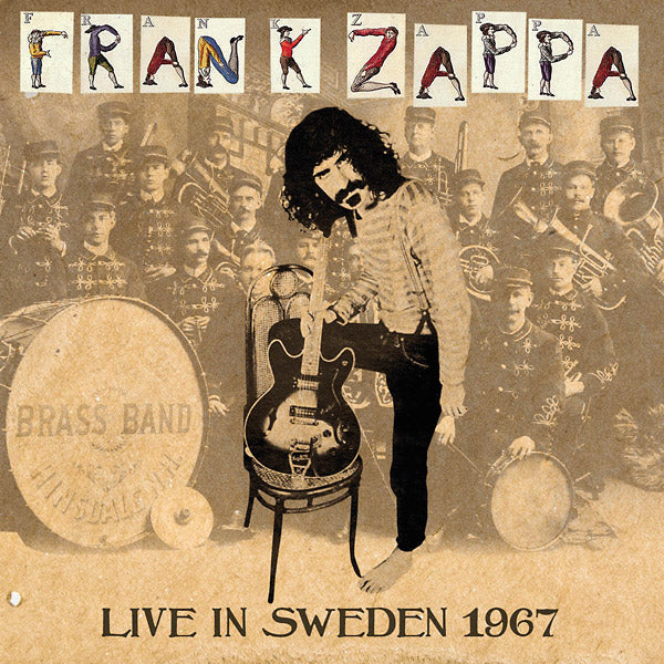 Frank Zappa Live In Sweden 1967