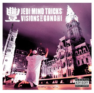 Jedi Mind Tricks Visions of Ghandi [Explicit Content]