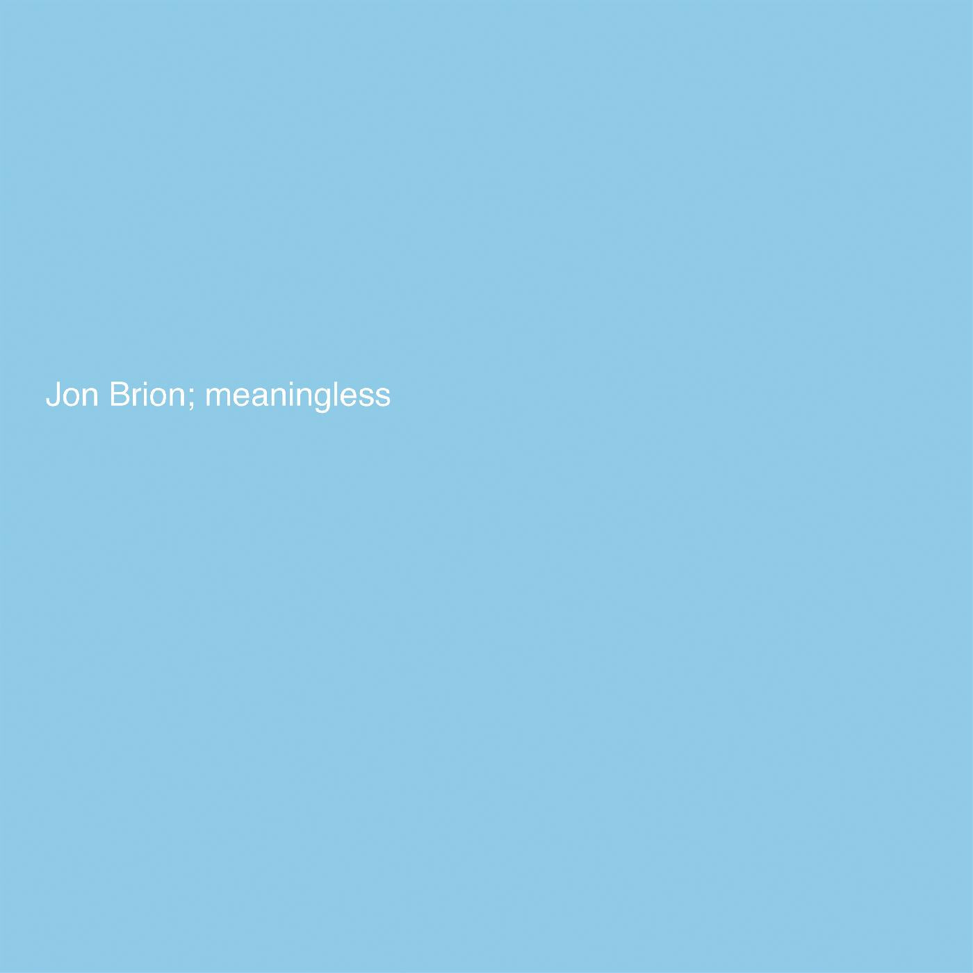 Jon Brion Meaningless (Indie Exclusive Baby Blue Vinyl)