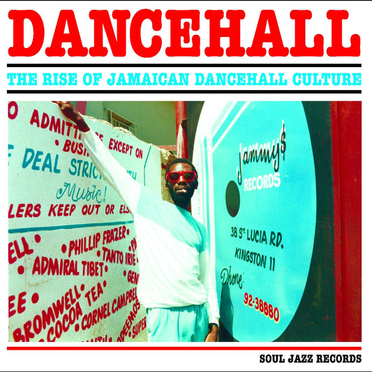 Soul Jazz Records Presents Dancehall: Rise Of Jamaican Dancehall Culture (Digital Download Card) (3 Lp's)