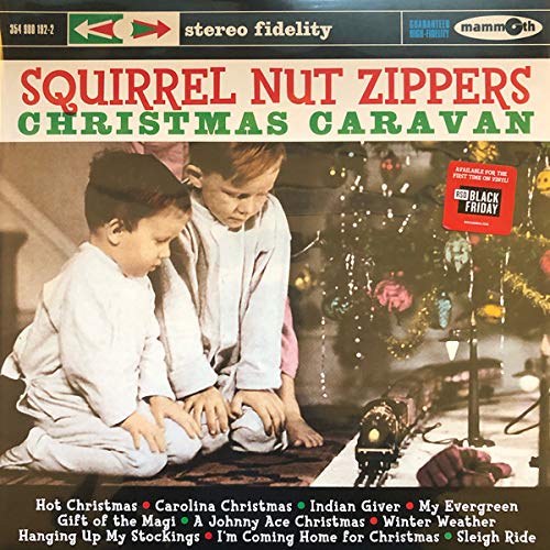 Squirrel Nut Zippers Christmas Caravan [LP]