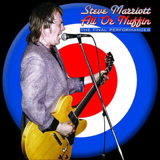 Steve Marriott All Or Nuffin (The Last Concert)