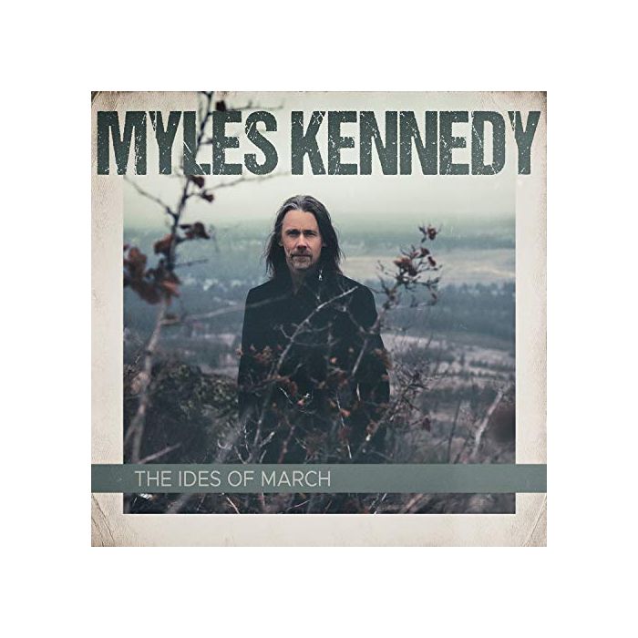 Myles Kennedy The Ides Of March