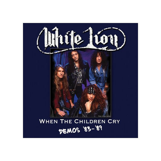 White Lion When The Children Cry Demos '83-'89