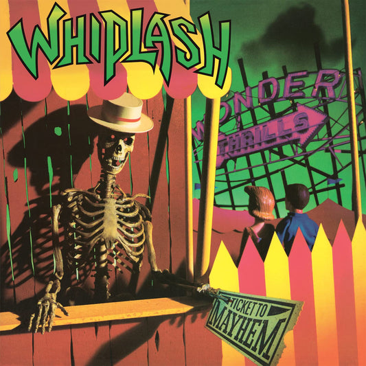 Whiplash Whiplash - Ticket To Mayhem